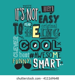 Text awesome, funny, cool typography, t-shirt graphics, vectors