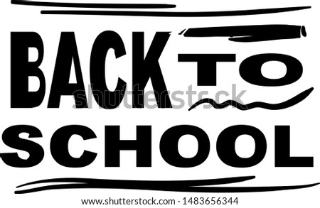 Text  back to school with doodle line and pen