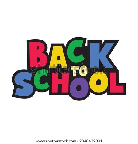 Text back to school. In the style of comics of colorful. Design element for the design of leaflets, cards, envelopes, covers, flyers sales