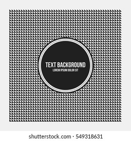 Text background template with simple geometric pattern. Useful for presentations and advertising.