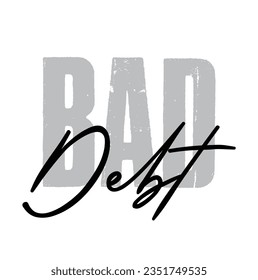 text Bad Debt, vector illustration