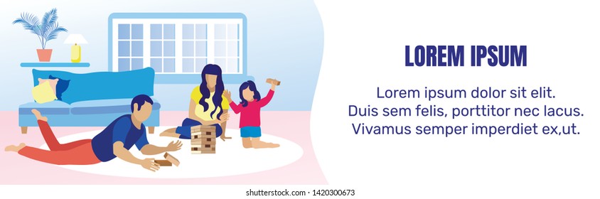 Text Banner with Family Playing  at Home. Mother, Father and Daughter Building Wooden Tower on Floor in Living Room. Flat Cartoon Happy Family Recreation. Vector Advertising Illustration