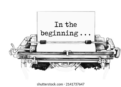 Text In the beginning typed on retro typewriter. Vector