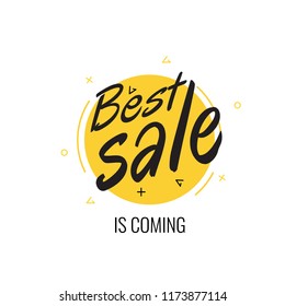Text 'best sale is coming' on a white background. Isolated vector illustration.