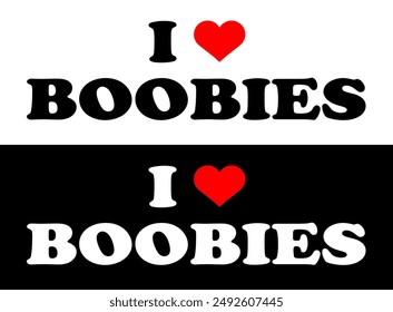 Text Black Red White I Love Heart ♥ Boobs Boobies Europe Sign Banner Vector EPS PNG Clip Art No Transparent Background