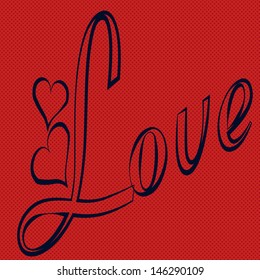 Text in black with the word love, two hearts, background and red dot.