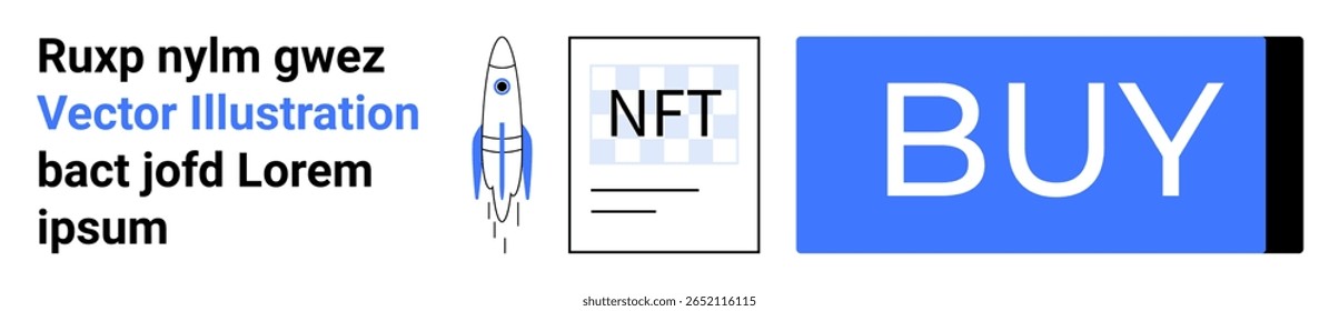 Bloco de texto, ilustração de foguete, ícone NFT, botão BUY azul. Ideal para e-commerce, transações digitais, criptomoeda, landing pages, mercados NFT, web design, marketing. Página inicial