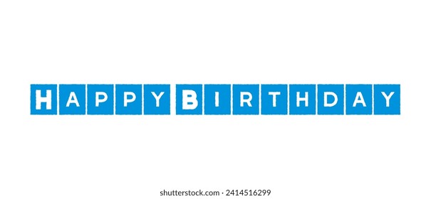 A text, blue coloured decorative one have isolated happy birthday written down, background vector