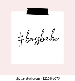 Text #bossbabe in black written on white paper, isolated on pastel pink background. Inspirational square wall art, social media post, greeting card, t-shirt design.