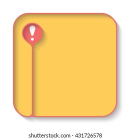 Text box for fill your text and exclamation mark