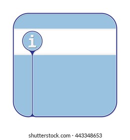 Text box for fill your text and info symbol