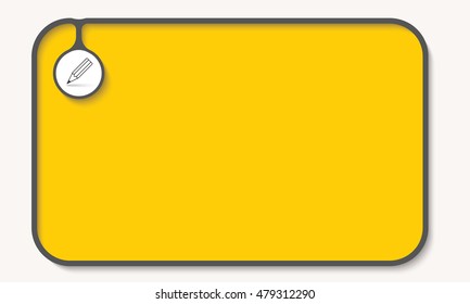 Text box for fill your text and pencil