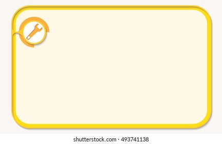 Text box for fill your text and spanner