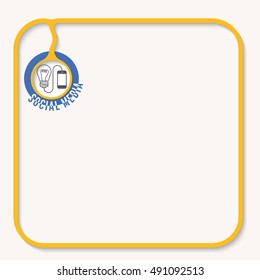Text box for fill your text and the words social media