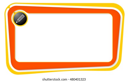 A text box for your text and pencil
