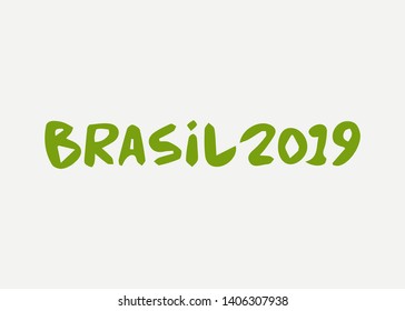 text brasil 2019 vector banner isolated. Championship Conmebol Copa America 2019 in Brazil