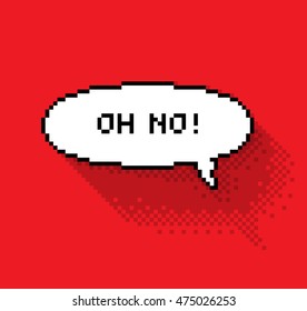 Text bubble with "Oh No!" phase, flat pixelated illustration. - Stock vector
