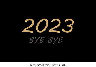  Text BYE BYE 2023, 2023 bye