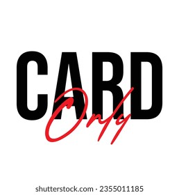 text Card Only, vector illustration