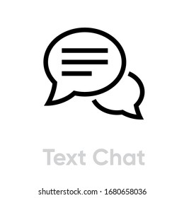 Text chat message icon. Editable line vector. Two bubble with chat symbol. Single pictogram.