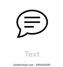 Text chat and message icon. Editable Line Vector. Element bubble dots set of text. Single pictogram.
