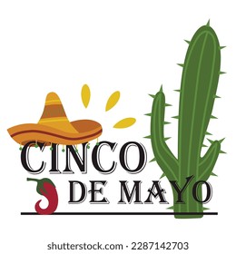 Text  CINCO DE MAYO (Spanish for Fifth of May), sombrero, cactus