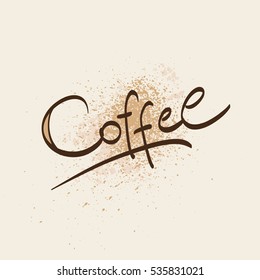 the text coffee written, vector illustration