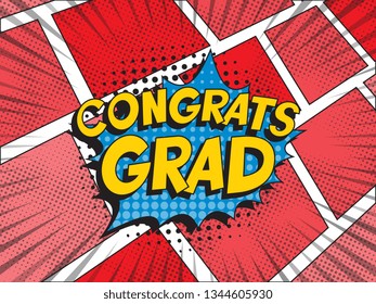 text 'congrats grad' in retro pop art speech balloon. graduation vector template design illustration. vintage background for banners, posters, greeting cards, invitations. eps 10