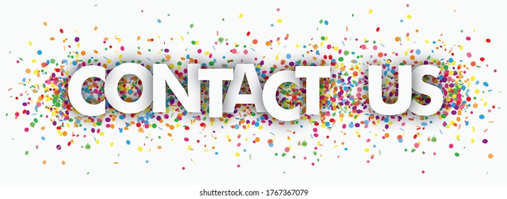 Text Contact Us with colored confetti. Eps 10 vector file.