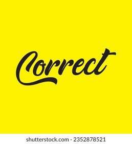 text Correct, vector illustration on yellow background.