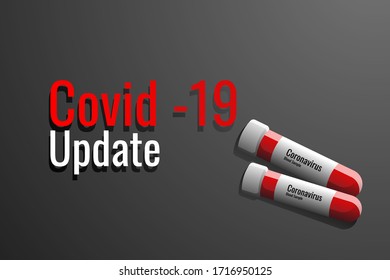 Text COVID-19 UPDATE with vacuum tubes of blood samples on a dark background. The concept of Covid-19 or Coronavirus