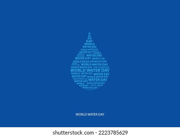 Text created a water drop. water day concept.
isolated on blue background. vector illustrations.