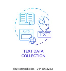 Text data collection blue gradient concept icon. Intelligence gathering, dataset. Round shape line illustration. Abstract idea. Graphic design. Easy to use in infographic, presentation