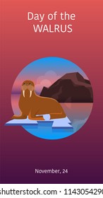 Text of the Day walrus. Poster, postcard. Walrus on an ice floe in the background of the sea. Image on a red-purple background. Vector