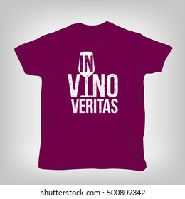 Text design In vino veritas, Latin proverb which could be translated as meaning In wine, truth. Icon logo with glass of wine. To design shirts, cards, decorations, promotions, posters. Vector