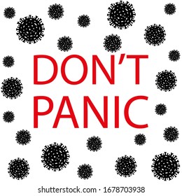 Text "Don't Panic". Pandemic medical concept with dangerous cells. Vector illustration isolated on white background.