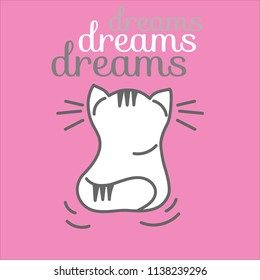 Text " Dreams." Cute cat dreams. Vector