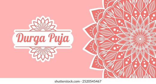 Text Durga Puja and abstract floral mandala on pastel pink background. Elegant banner design for hindu festival Durga Puja.