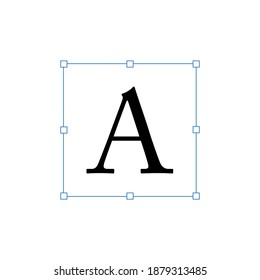 Text editor. the letter a. text parameters. vector	
