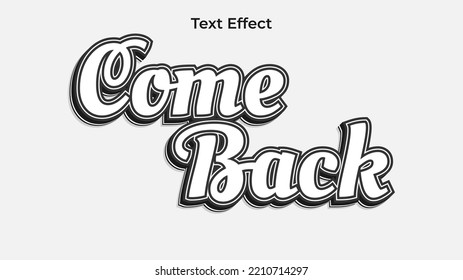 Text Effect Come Back Background