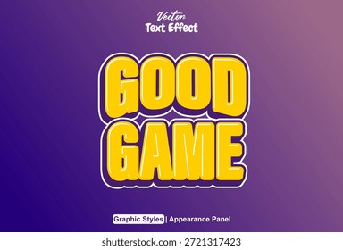 Text effect editable for a stylized good game design, fully customizable.