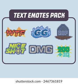 TEXT EMOTES PACK PIXEL ART for STEAM STREAMING TWITCH GAME GAMEPLAY