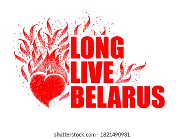 Text in english - Long live Belarus. In national flag colors, red and white. Vector illustration with fiery heart. template for banner, social media.