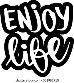 text - ''enjoy life'' Modern brush calligraphy. Handwritten ink lettering. Hand drawn vector elements. Isolated on white background. Hand drawn lettering element for your design.