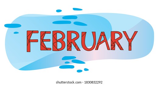 Text February, a winter month for bullet journal, organizer, planner, diary. Winter flat and outline vector stock illustration with red text.  February, a winter season month