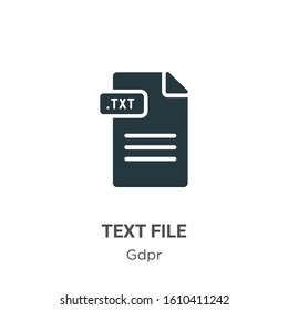 Text file glyph icon vector on white background. Flat vector text file icon symbol sign from modern gdpr collection for mobile concept and web apps design.