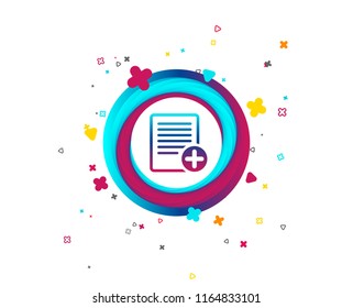 Text file sign icon. Add File document symbol. Colorful button with icon. Geometric elements. Vector