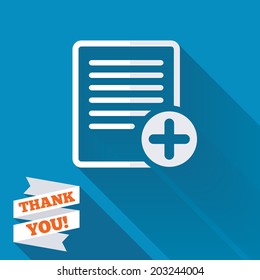 Text file sign icon. Add File document symbol. White flat icon with long shadow. Paper ribbon label with Thank you text. Vector