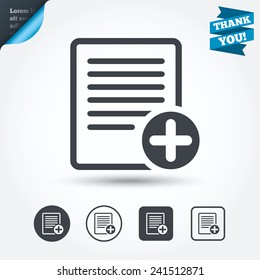 Text file sign icon. Add File document symbol. Circle and square buttons. Flat design set. Thank you ribbon. Vector