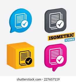 Text file sign icon. Check File document symbol. Isometric speech bubbles and cube. Rotated icons with edges. Vector